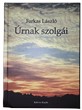 Úrnak szolgái