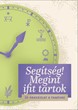 Segítség! Megint ifit tartok