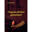Hogyan ad Isten gyõzelmet?