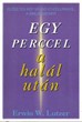 Egy perccel a halál után