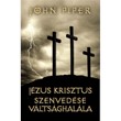 Jézus Krisztus szenvedése, váltsághalála
