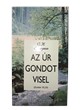 Az Úr gondot visel