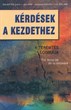 Kérdések a kezdethez