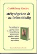 Mélységeken át - az öröm titkáig