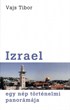 Izrael - egy nép történelmi panorámája