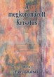 A megkoronázott Krisztus