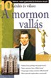 A mormon vallás