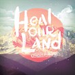 Heal Our Land CD+DVD