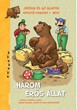 Három erős állat