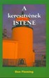 A keresztyének Istene