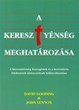 A keresztyénség meghatározása