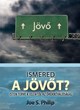 Ismered a jövőt?