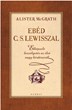 Ebéd C.S. Lewisszal