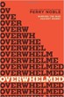 Overwhelmed