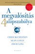 A megvalósítás 4 alapszabálya