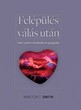 Felépülés válás után