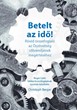 Betelt az idő!