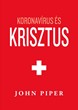 Koronavírus és Krisztus