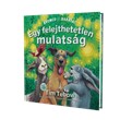 Egy felejthetetlen mulatság