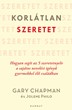 Korlátlan szeretet