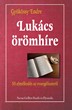 Lukács örömhíre