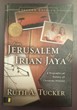 From Jerusalem to Irian Jaya