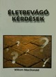 Életbevágó kérdések