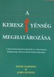 A keresztyénség meghatározása