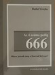 Az ő száma pedig 666