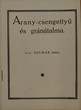 Arany-csengettyű és gránátalma